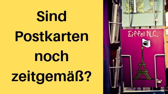 Zusammenfassung der Blogparade: Sind Postkarten noch zeitgemäß?