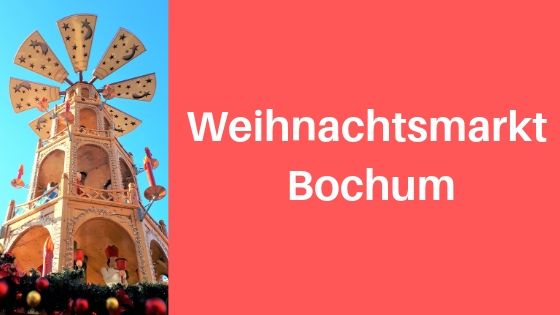 Weihnachtsmarkt Bochum: Hier geht der Weihnachtsmann in die Luft