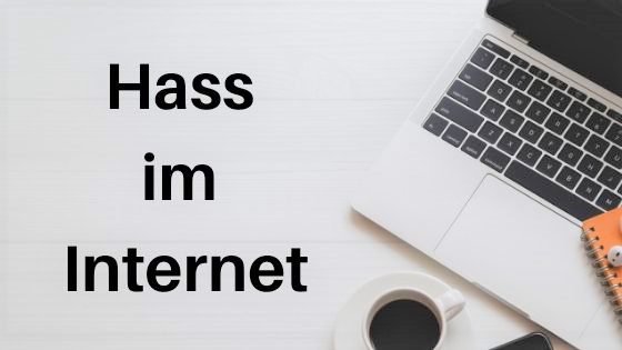 Aus dem Leben einer Bloggerin: Der Umgang mit Hasskommentaren