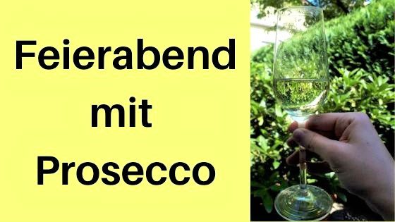 Feierabend mit Prosecco DOC: Italien-Feeling im eigenen Garten
