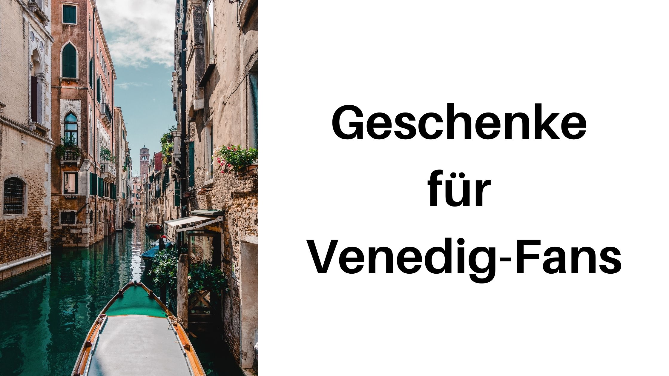 Geburtstag, Weihnachten und Co.: Geschenke für Venedig-Fans