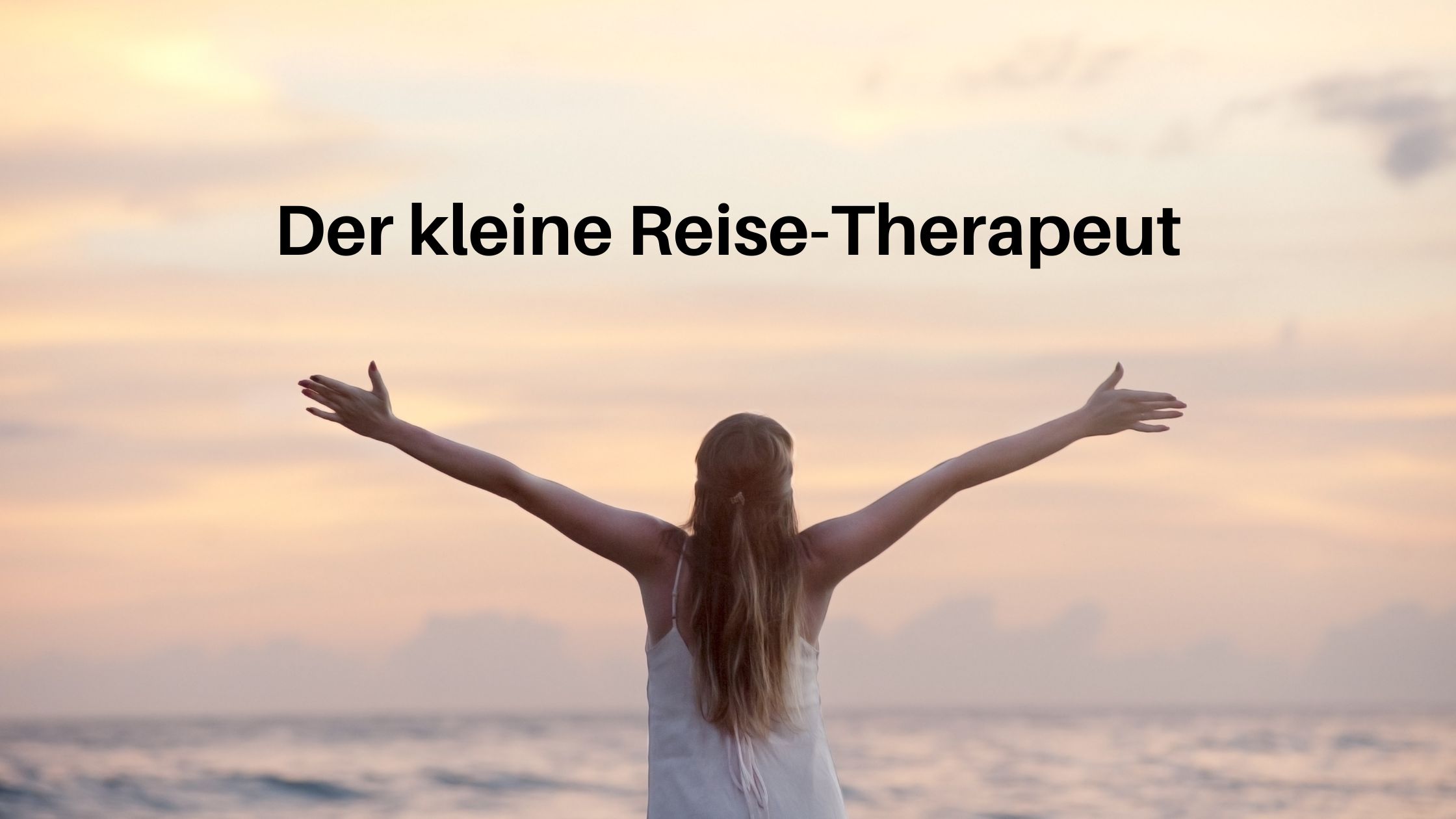 Rezension Der kleine Reise-Therapeut Aufmacher 1