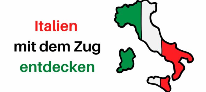 Rezension: Italien mit dem Zug entdecken von Thomas Migge